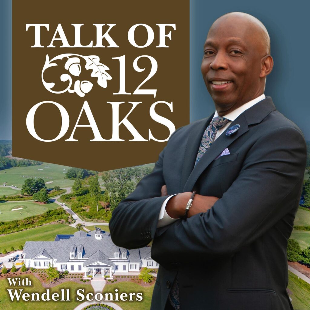 talk of 12 oaks wendell